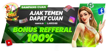 REFERRAL LARIS88